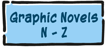 Graphic Novels N - Z