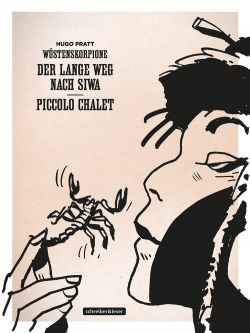 Wüstenskorpione 01 Der lange Weg nach Siwa/Piccolo Chalet (s/w) Klassik-Edition