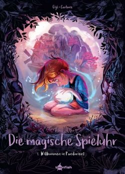 Die magische Spieluhr 01 Willkommen in Pandorient