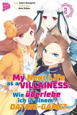 My next Life as a Villainess 02 Wie überlebe ich in einem Dating-Game?