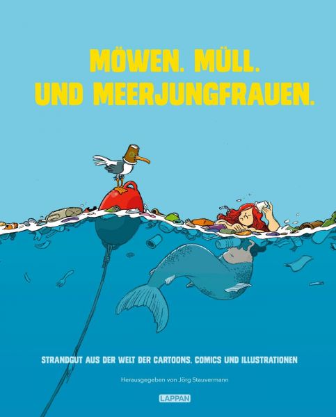 Möwen, Müll und Meerjungfrauen