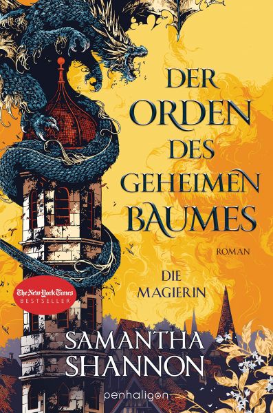 Shannon, Samantha: Der Orden des geheimen Baumes 01 Die Magierin
