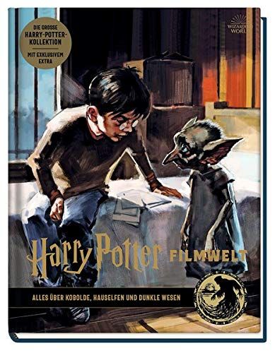Harry Potter Filmwelt 09 Alles über Kobolde, Hauselfen und dunkle Wesen