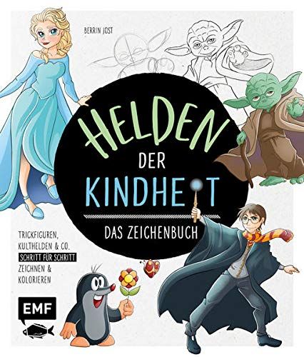 Helden der Kindheit Das Zeichenbuch