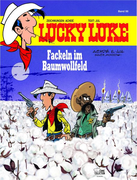 Lucky Luke 99 Fackeln im Baumwollfeld