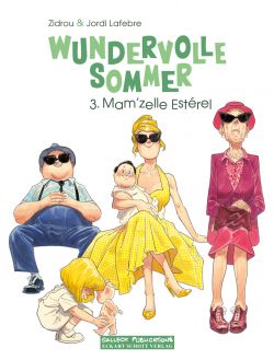 Wundervolle Sommer 03 Mam'zelle Esterel