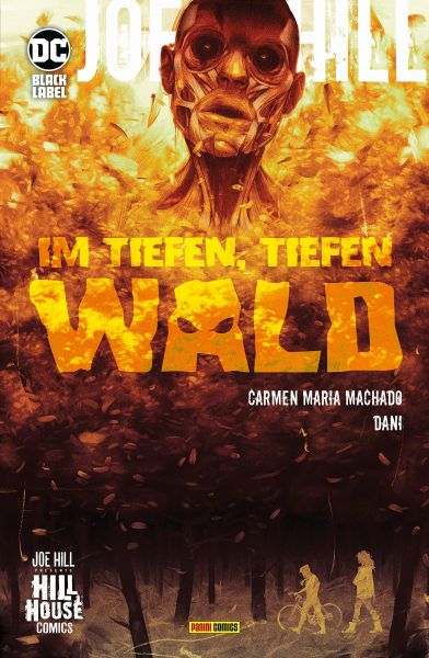 Joe Hill Im tiefen, tiefen Wald