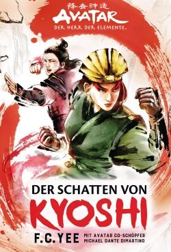 Avatar Der Schatten von Kyoshi