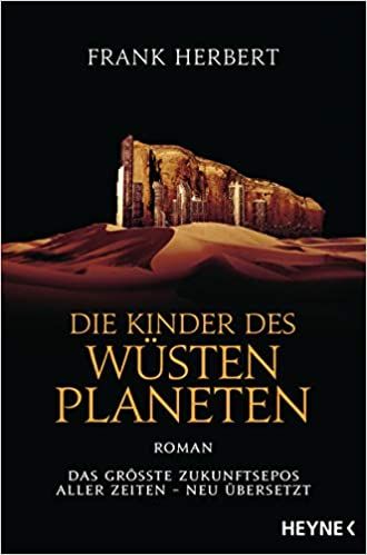 Herbert, Frank: Der Wüstenplanet 03 Die Kinder des Wüstenplaneten