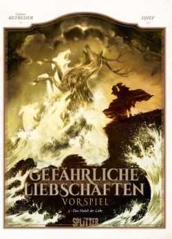 Gefährliche Liebschaften Vorspiel 03 Das Halali der Liebe