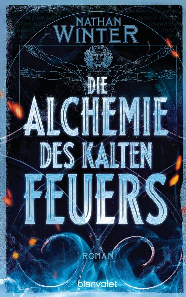 Winter, Nathan: Die Alchemie des kalten Feuers
