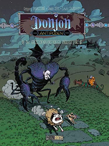Donjon Antipoden -9999 Der größenwahnsinnige Inquisitor