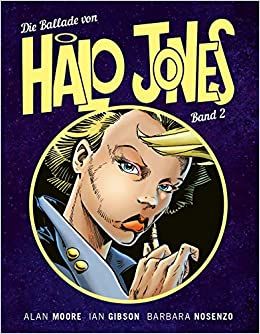 Die Ballade von Halo Jones 02
