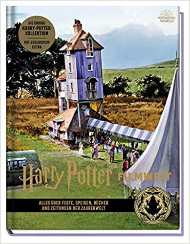 Harry Potter Filmwelt 12 Alles über Feste, Speisen, Bücher und Zeitungen der Zauberwelt