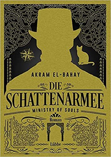 El-Bahay, Akram: Ministry of Souls Die Schattenarmee