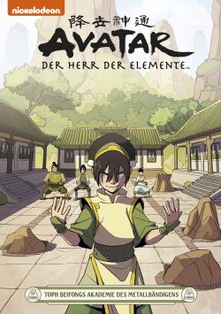 Avatar Der Herr der Elemente 21 Toph Beifongs Akademie des Metallbändigens
