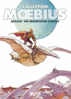 Moebius Collection Arzach/Die hermetische Garage