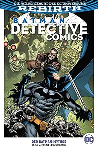 Batman Detective Comics (Rebirth) Paperback 10 Der Batman-Mythos