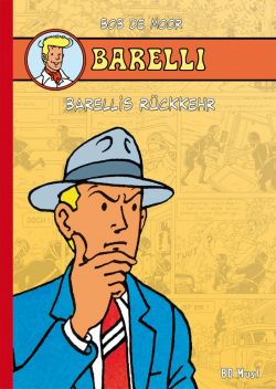 Barelli - Barellis Rückkehr