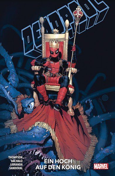 Deadpool Paperback (2020) 04 Ein Hoch auf den König