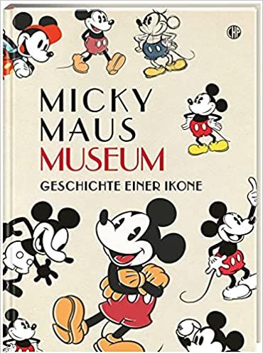 Micky Maus Museum Geschichte einer Ikone