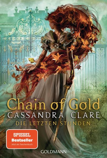 Clare, Cassandra: Die letzten Stunden 01 Chain of Gold