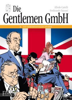 Die Gentlemen GmbH 02 Auf geheimnisvollen Spuren