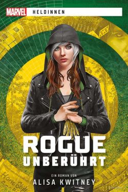 Marvel Heldinnen Rogue unberührt