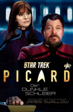 Star Trek Picard 02 Der dunkle Schleier