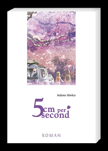 Shinkai, Makoto: 5 Centimeters per Second