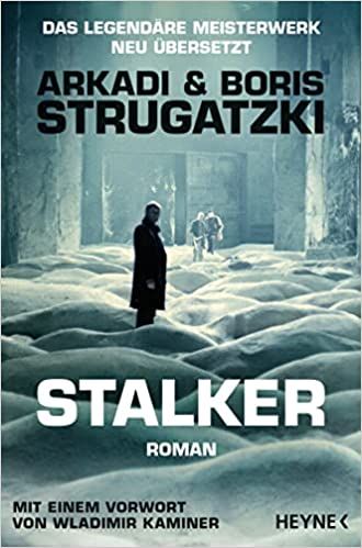 Strugatzki, Arkadi: Stalker