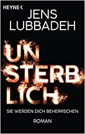 Lubbadeh, Jens: Unsterblich