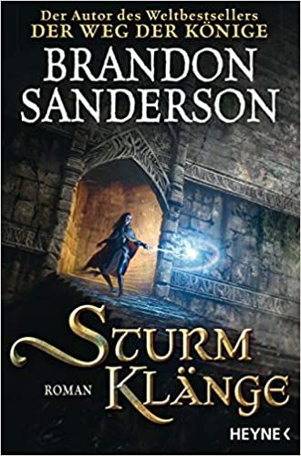 Sanderson, Brandon: Sturmklänge