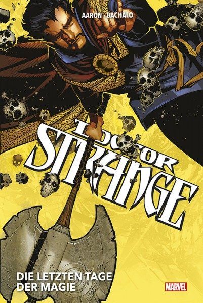 Doctor Strange Collection von Jason Aaron 01 Die letzten Tage der Magie
