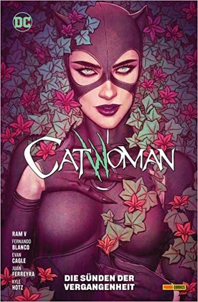 Catwoman (Rebirth) 06 Die Sünden der Vergangenheit