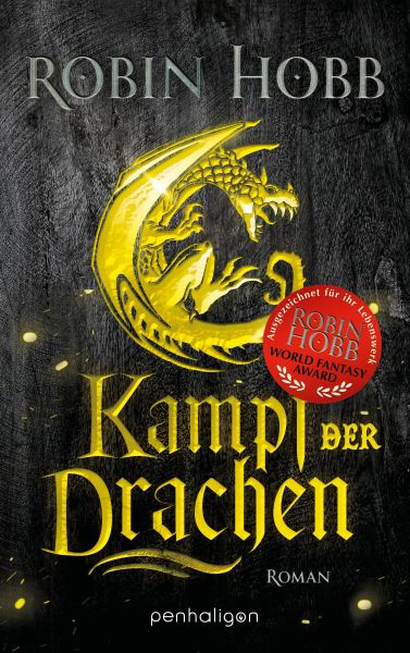 Hobb, Robin: Die Regenwildnis-Chroniken 03 Kampf der Drachen
