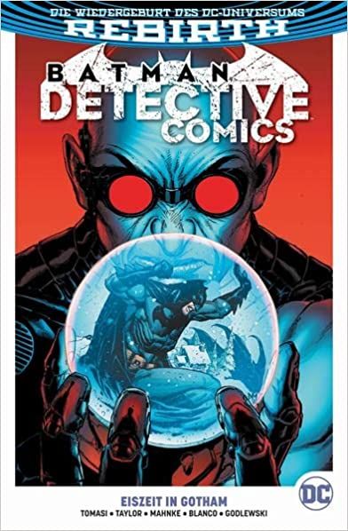 Batman Detective Comics Paperback (Rebirth) 13 Eiszeit in Gotham