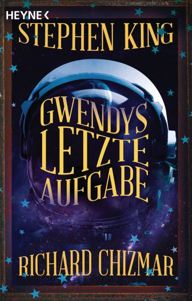 King, Stephen: Gwendy-Reihe 03 Gwendys letze Aufgabe