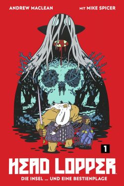 Head Lopper 01 Die Insel ... und eine Bestienplage