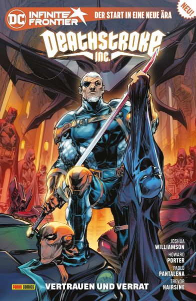 Deathstroke Inc. 01 Vertrauen und Verrat