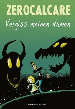 Vergiss meinen Namen GN