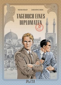 Tagebuch eines Diplomaten 01 Iran 1953