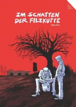 Im Schatten der Filzkutte GN