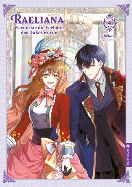 Raeliana Warum sie die Verlobte des Dukes wurde 04