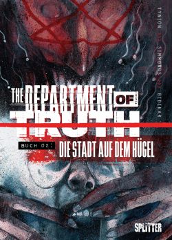 The Department of Truth 02 Die Stadt auf dem Hügel