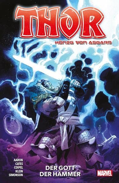 Thor König von Asgard 04 Der Gott der Hämmer