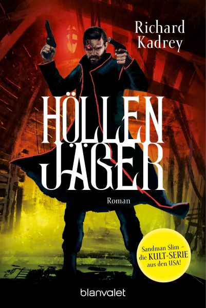 Kadrey, Richard: Sandman Slim 02 Höllenjäger
