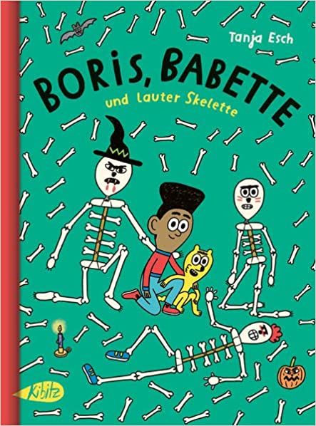 Boris, Babette und lauter Skelette