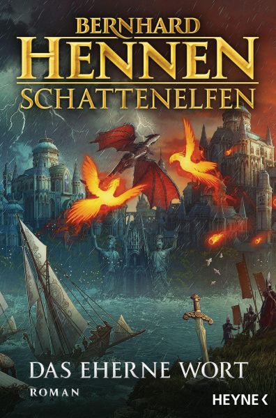 Hennen, Bernhard: Schattenelfen 03 Das Eherne Wort