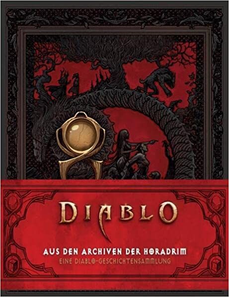 Diablo: Aus den Archiven der Horadrim